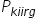 P subscript k i i r g end subscript